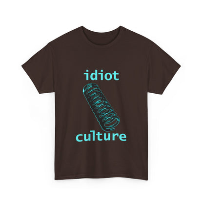 IDIOT CULTURE Unisex T-Shirt