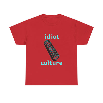 IDIOT CULTURE Unisex T-Shirt