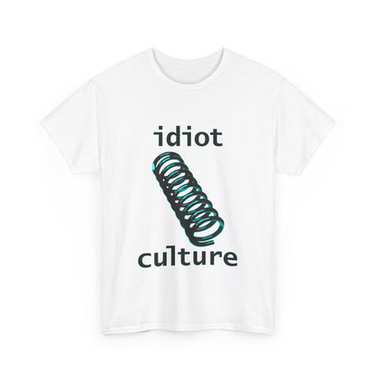 IDIOT CULTURE Unisex T-Shirt