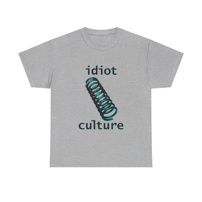 IDIOT CULTURE Unisex T-Shirt