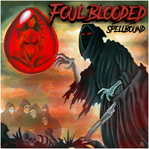 FOUL BLOODED-Spellbound 12" Vinyl LP