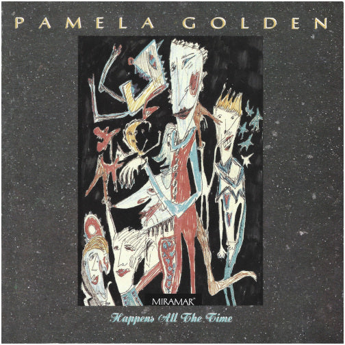 PAMELA GOLDEN-Happens All The Time CD