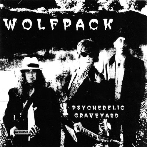 WOLFPACK Psychedelic Graveyard 12" Vinyl LP